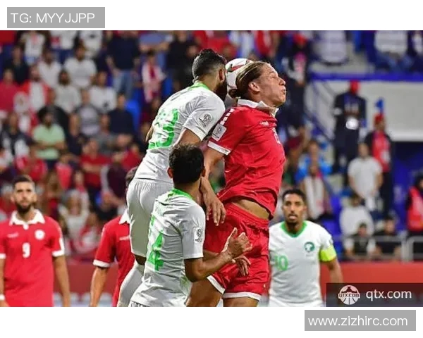 黎巴嫩对阵沙特精彩视频集锦回顾赛场激烈瞬间与精彩进球分析