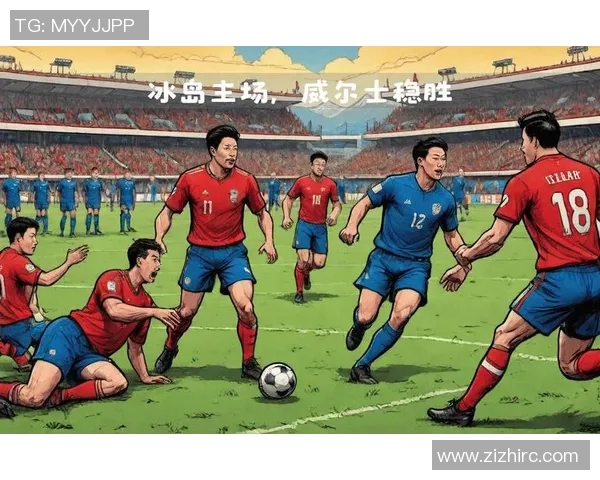 冰岛迎战瑞典欧国联激战即将上演球迷期待精彩对决 冰岛迎战瑞典欧国联激战即将上演球迷期待精彩对决